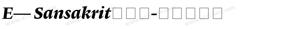 E_ Sansakrit转换器字体转换